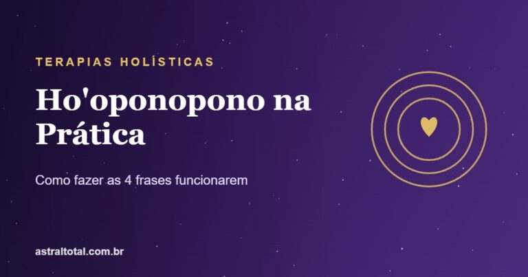 Ho'oponopono na prática — as 4 frases