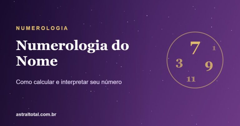 Numerologia do nome — como calcular e interpretar seu número
